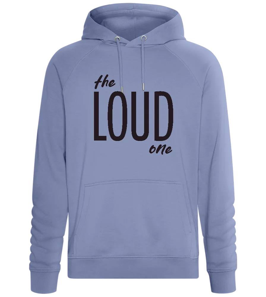Loud One Design - Comfort unisex hoodie